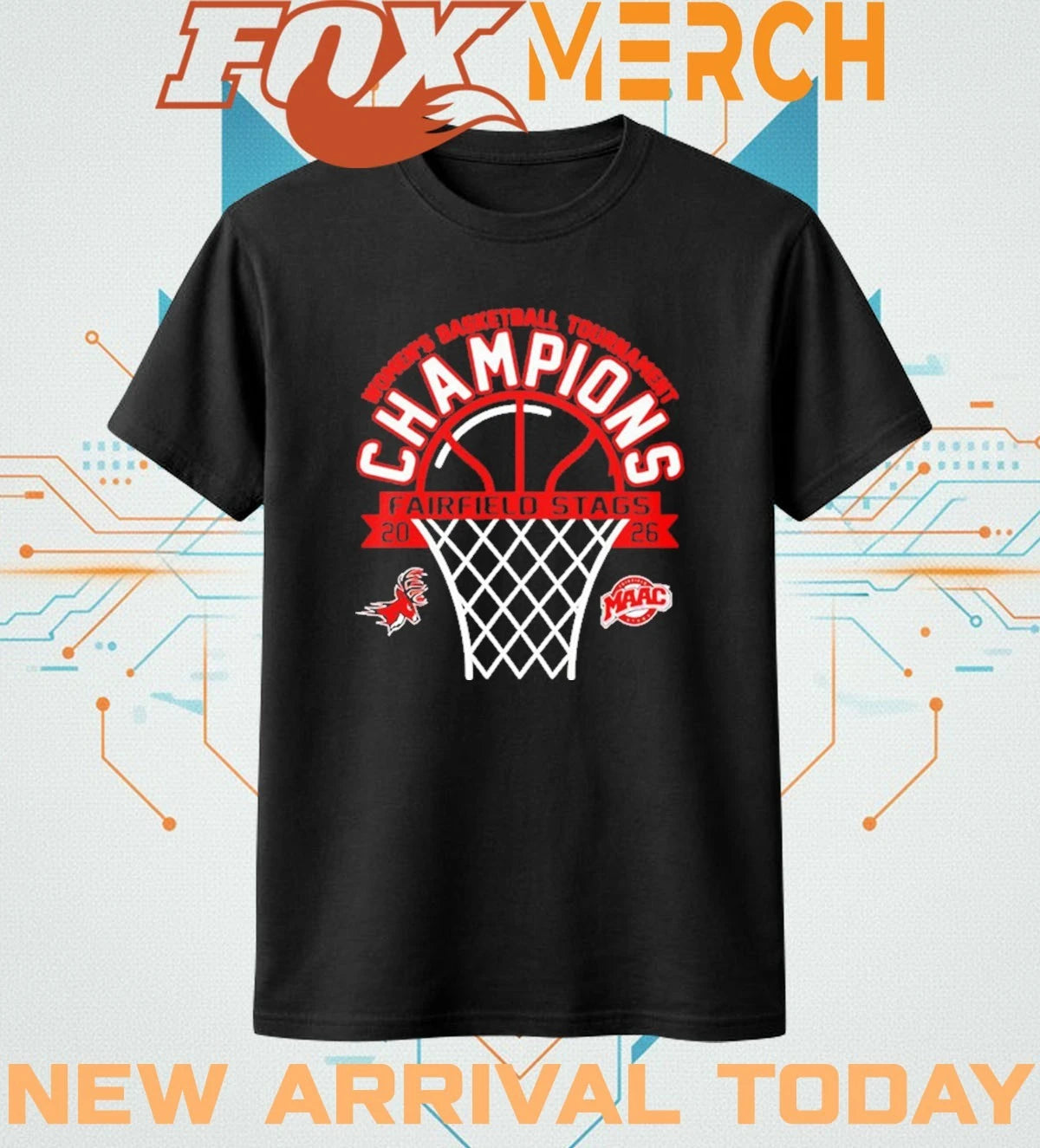 Celebrates Fairfield Stags Wins MAAC Women’s Basketball Tournament Champions 2026 t-shirt