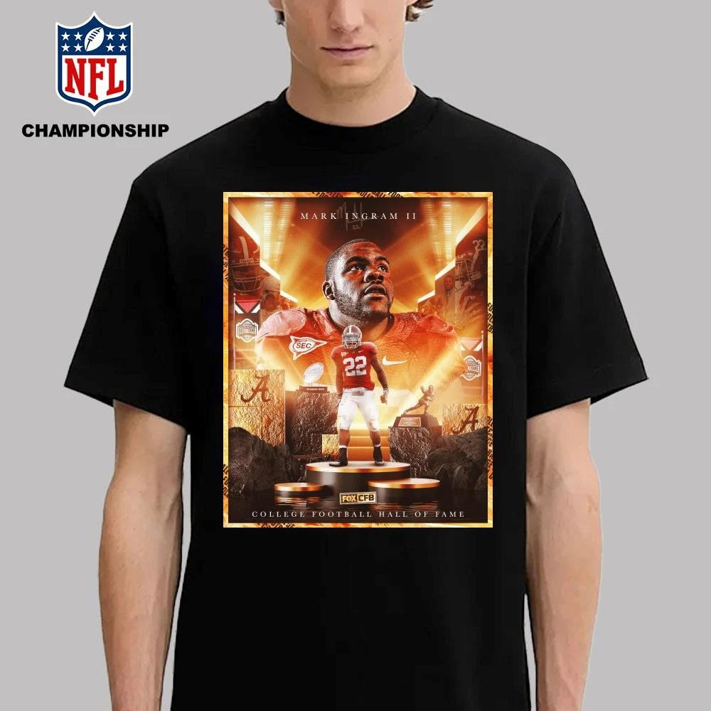 Celebration Mark Ingram II Has Been Inducted Into The The 2026 College Football Hall Of Fame Shirt