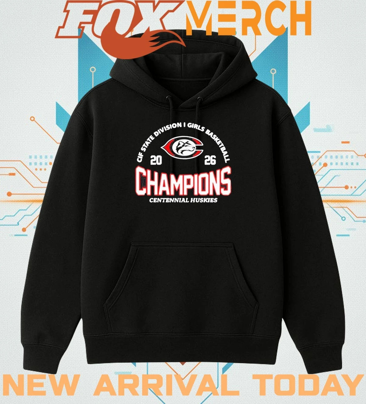 Centennial Huskies 2026 CIF State Division I Girls Basketball Champions t-shirt