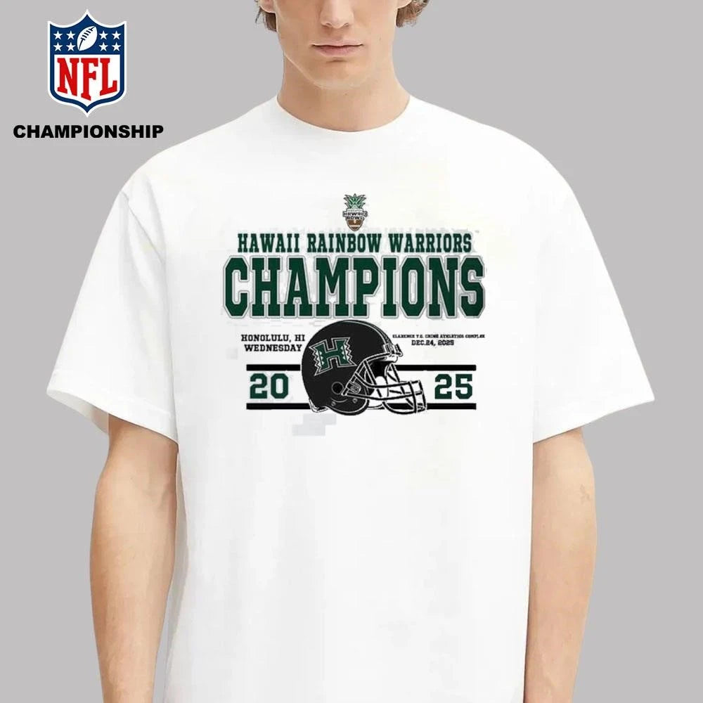 Champions Hawaii Rainbow Warriors Football Named To Champions 2025 Sheraton Hawaii Bowl Shirt