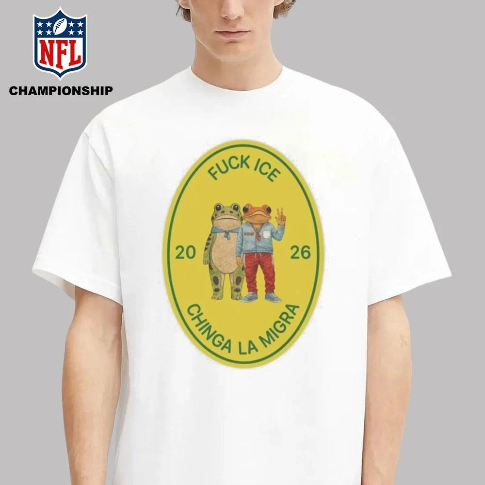 Chinga La Migra Fuck ICE 2026 Shirt