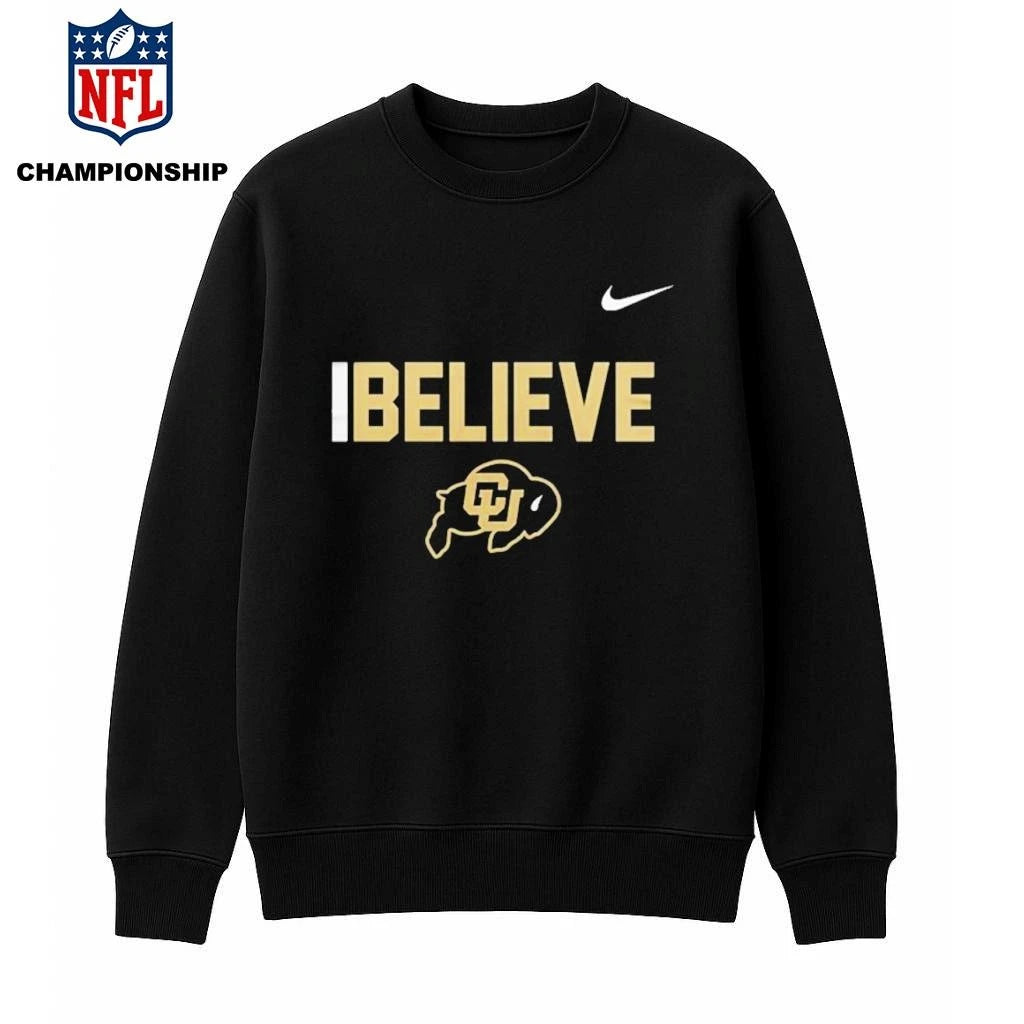 Colorado Buffaloes Believe 2026 Special Shirt