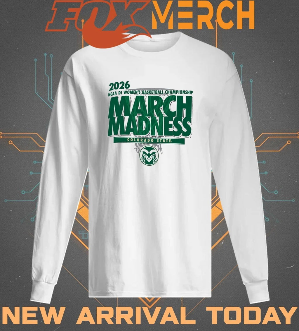 Colorado State Rams 2026 NCAA DI Women’s Basketball Championship March Madness t-shirt
