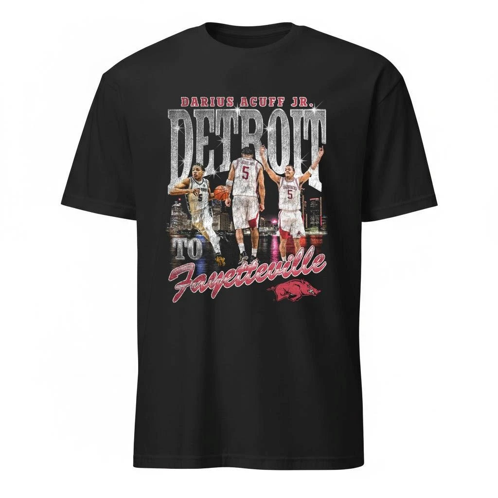 Darius Acuff Jr Detroit To Fayetteville Shirt