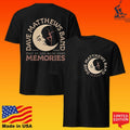 Dave Matthews Band So Right Stay Up And Make Some Memories T-shirt