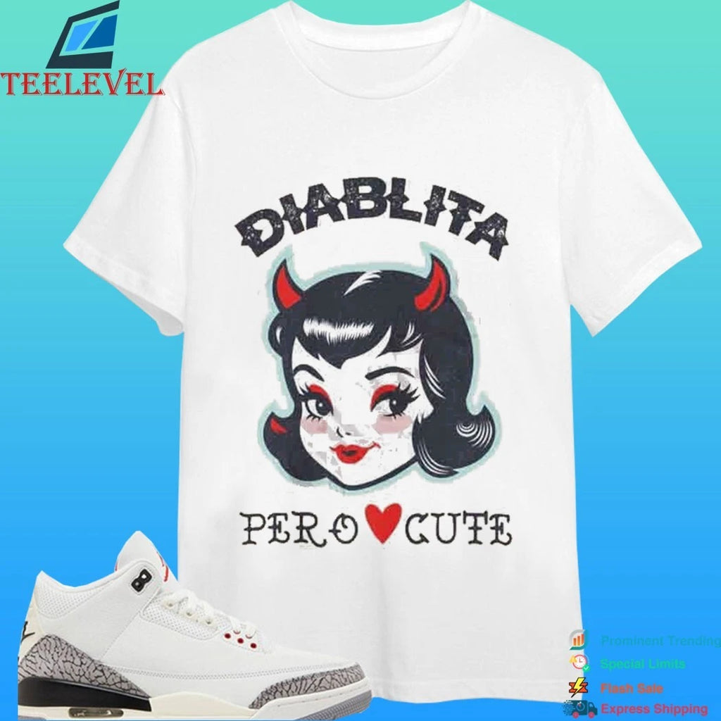 Diablita Pero Cute Little Devil But Cute Ringer Retro Devil Girl And Latina Humor Shirt