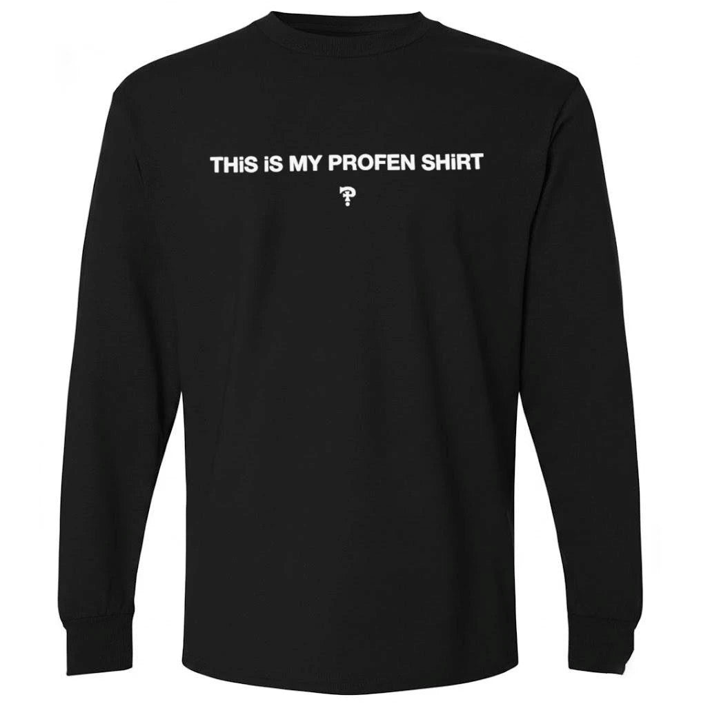 DiEMarchive This Is My Profen Shirt