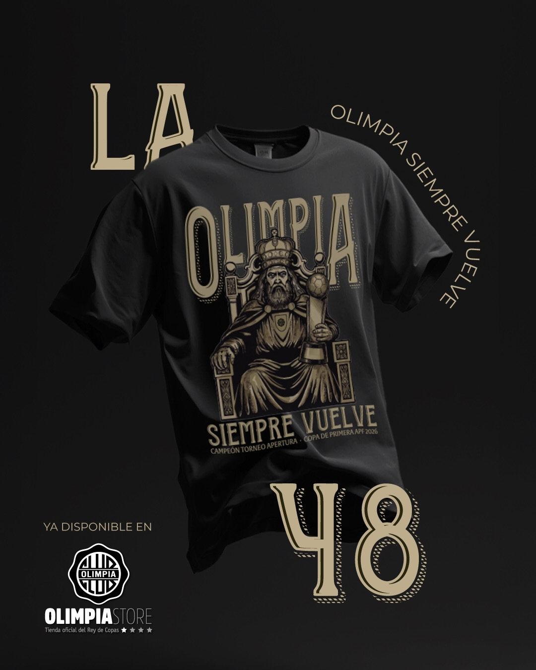 Olimpia Siempre Vuelve 48 Veces Campeon Shirt