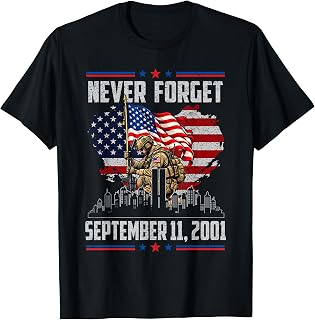 Never Forget 25th Anniversary September 11 2001 Memorial Day (1)