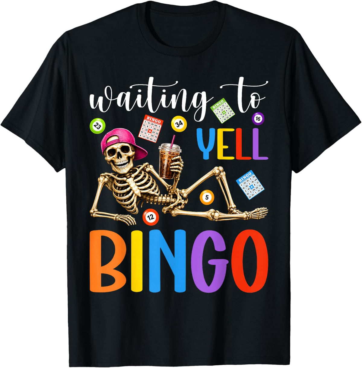 Waiting Yell Bingo Skeleton Bingo Lovers Unisex T-shirt, Sweatshirt, Hoodie (1)