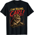 Am Yelling Carl Unisex T-shirt, Sweatshirt, Hoodie (1)