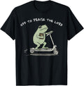 Off Praise Lord Christian Meme Frog Humor Unisex T-shirt, Sweatshirt, Hoodie (1)