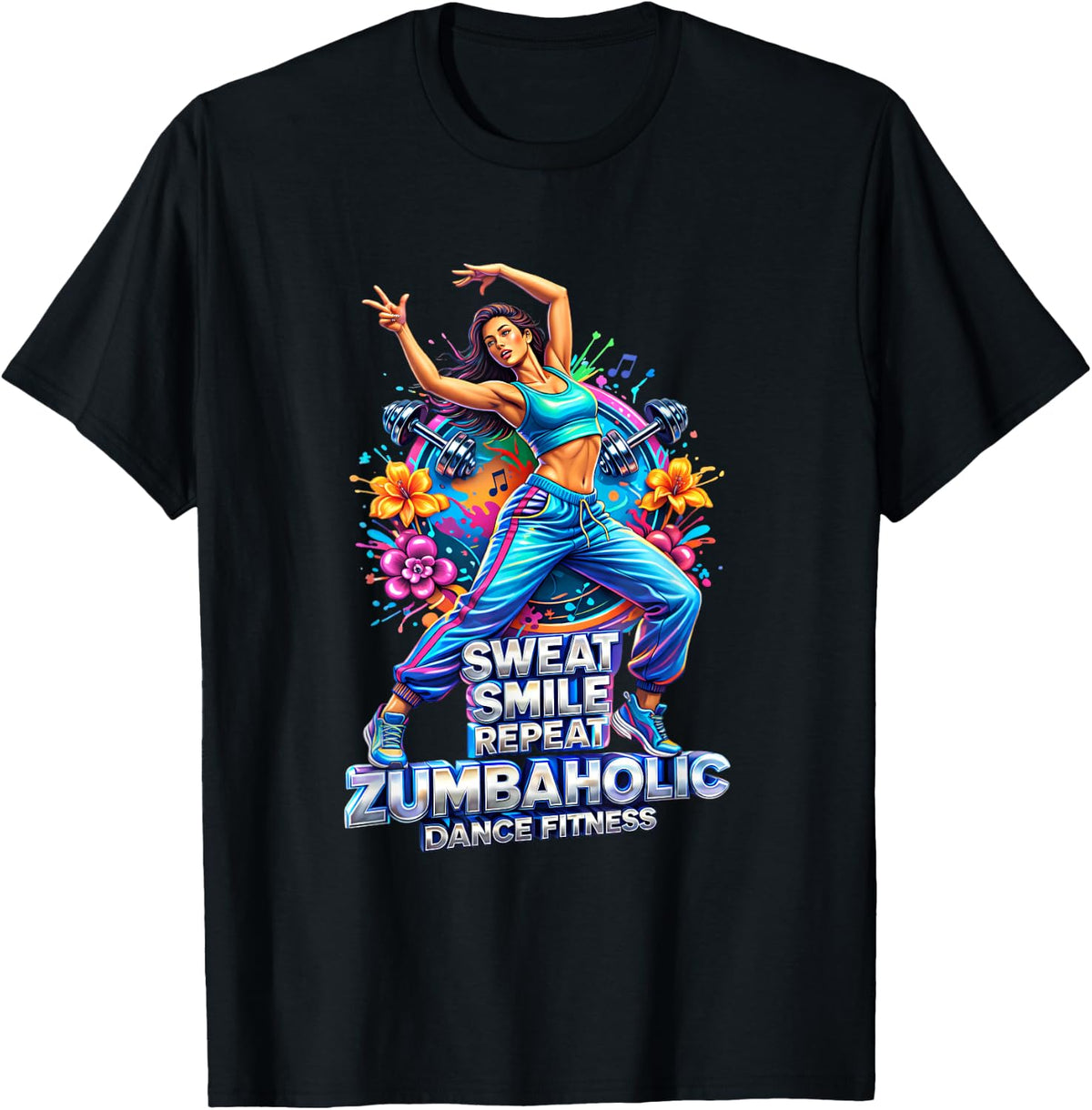 Zumbaholic Sweat Smile Repeat Dance Fitness Workout Exercise (1)