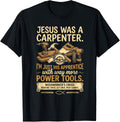 Jesus Carpenter Way More Power Tools Unisex T-shirt, Sweatshirt, Hoodie (1)