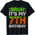 Birthday Boy Bruh It'S 7th Birthday Gamer Pixel Unisex T-shirt, Sweatshirt, Hoodie (1)