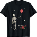 Well Shit Skeleton Lost Balloon Flower Halloween Meme Unisex T-shirt, Sweatshirt, Hoodie (1)