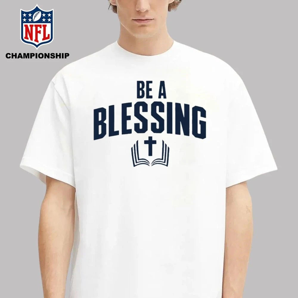 Drake Maye Wears Be A Blessing Shirt