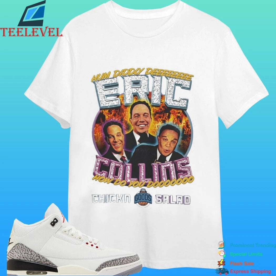 Eric Collins Chicken Salad Shirt