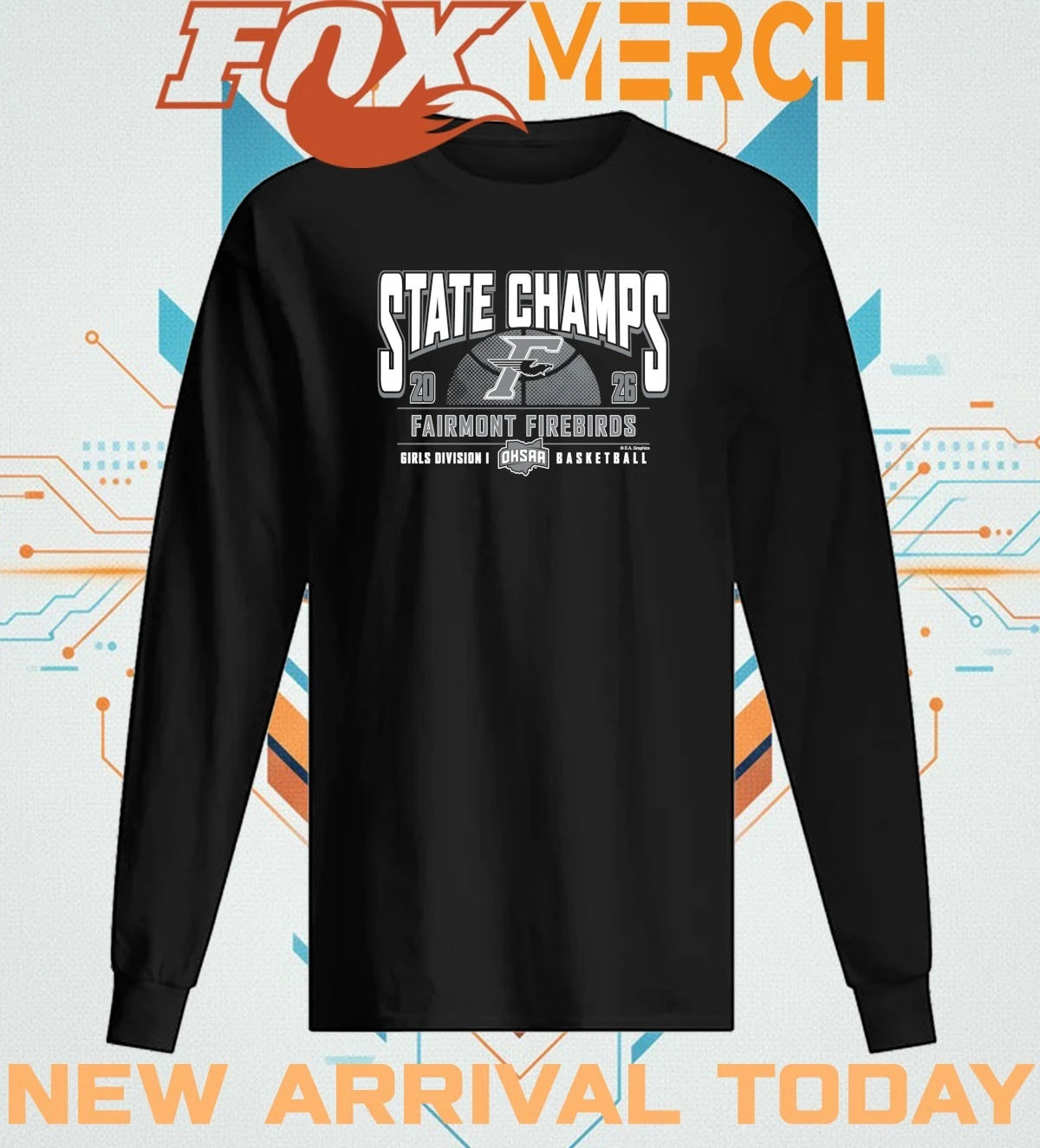 Fairmont Firebirds 2026 OHSAA Girls Basketball D1 State Champions t-shirt