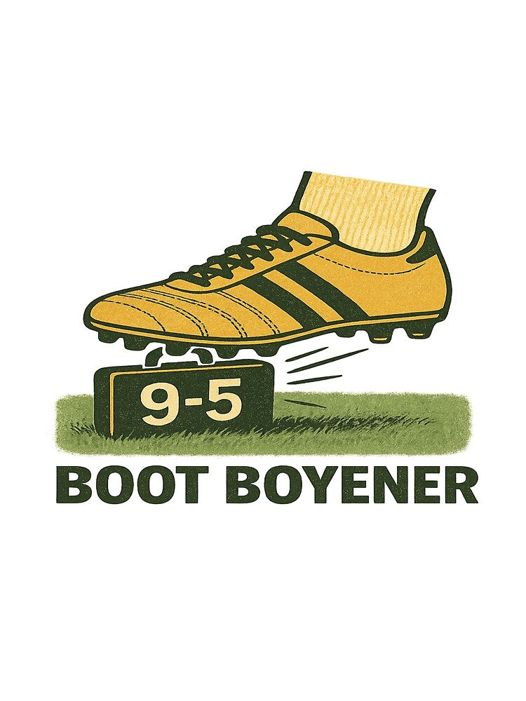 Boot Boyener 9-5 Rebel Football Graphic – Anti-Work Soccer Energy by POD DYNASTY | Original Print On Demand T-Shirt Graphics