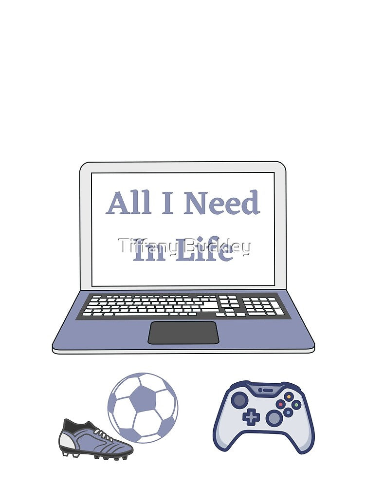 All I Need In Life - Gaming Soccer Player by SilkenDove