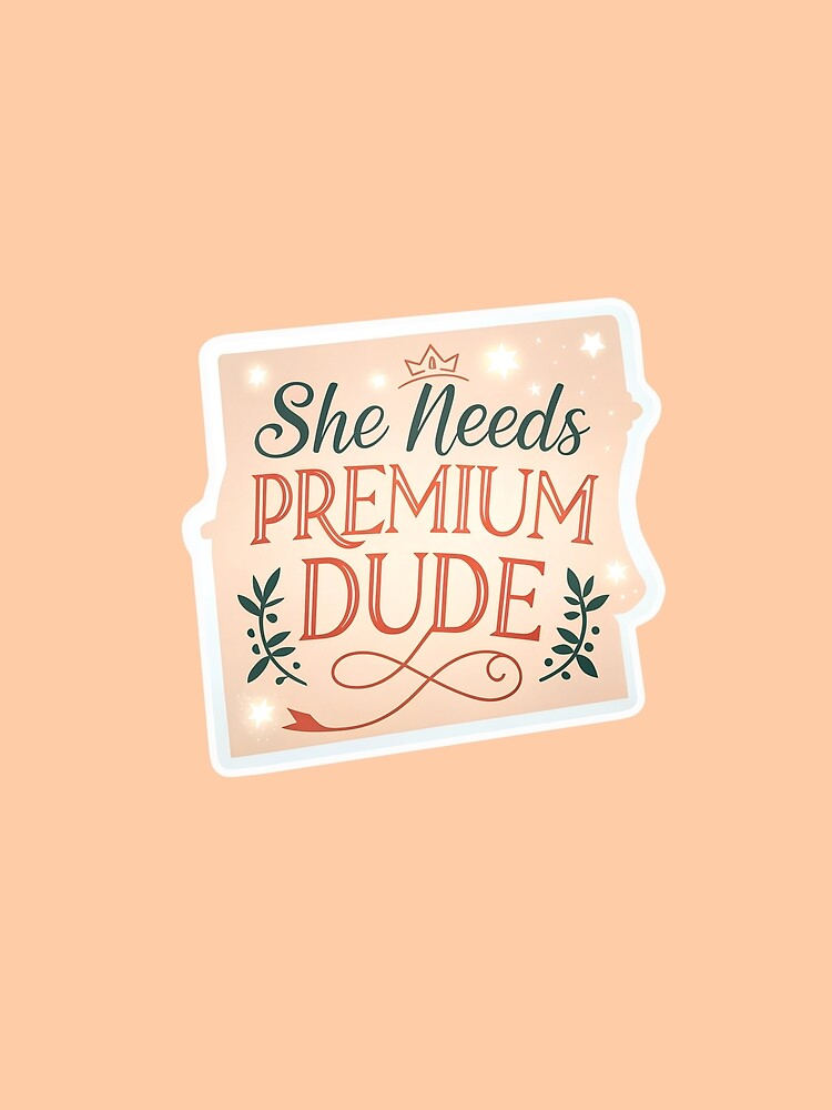 She needs premium dude sign by AhArtMe