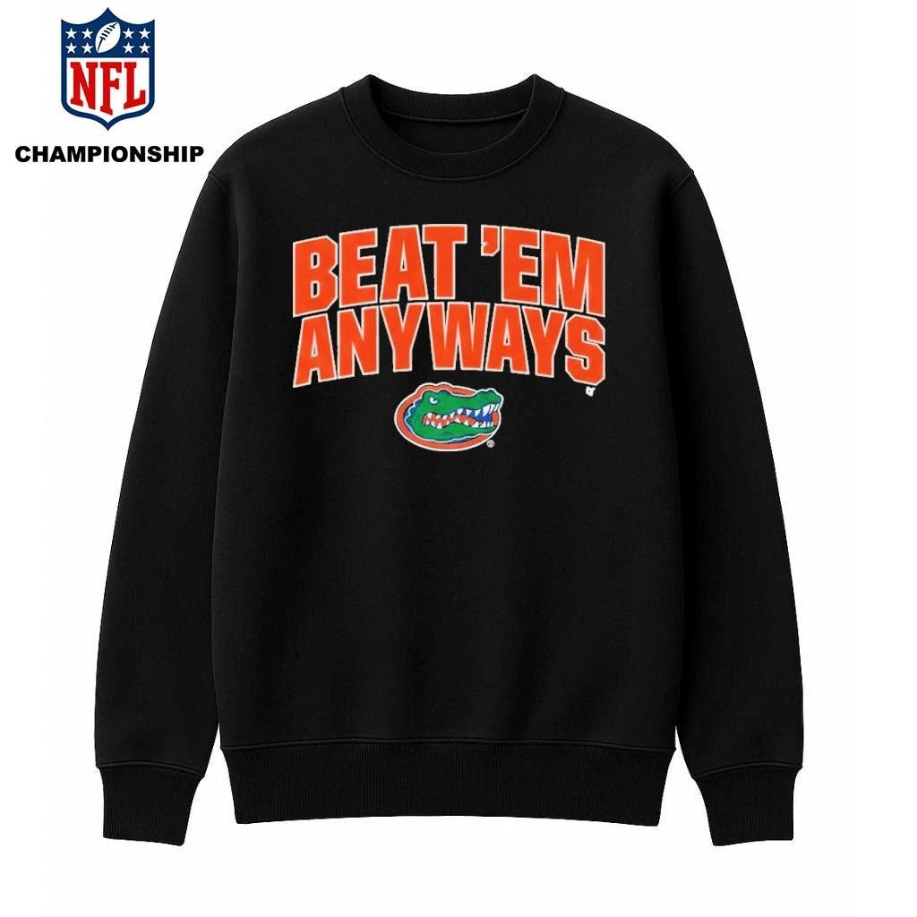 Florida Basketball Beat ‘Em Anyways Shirt