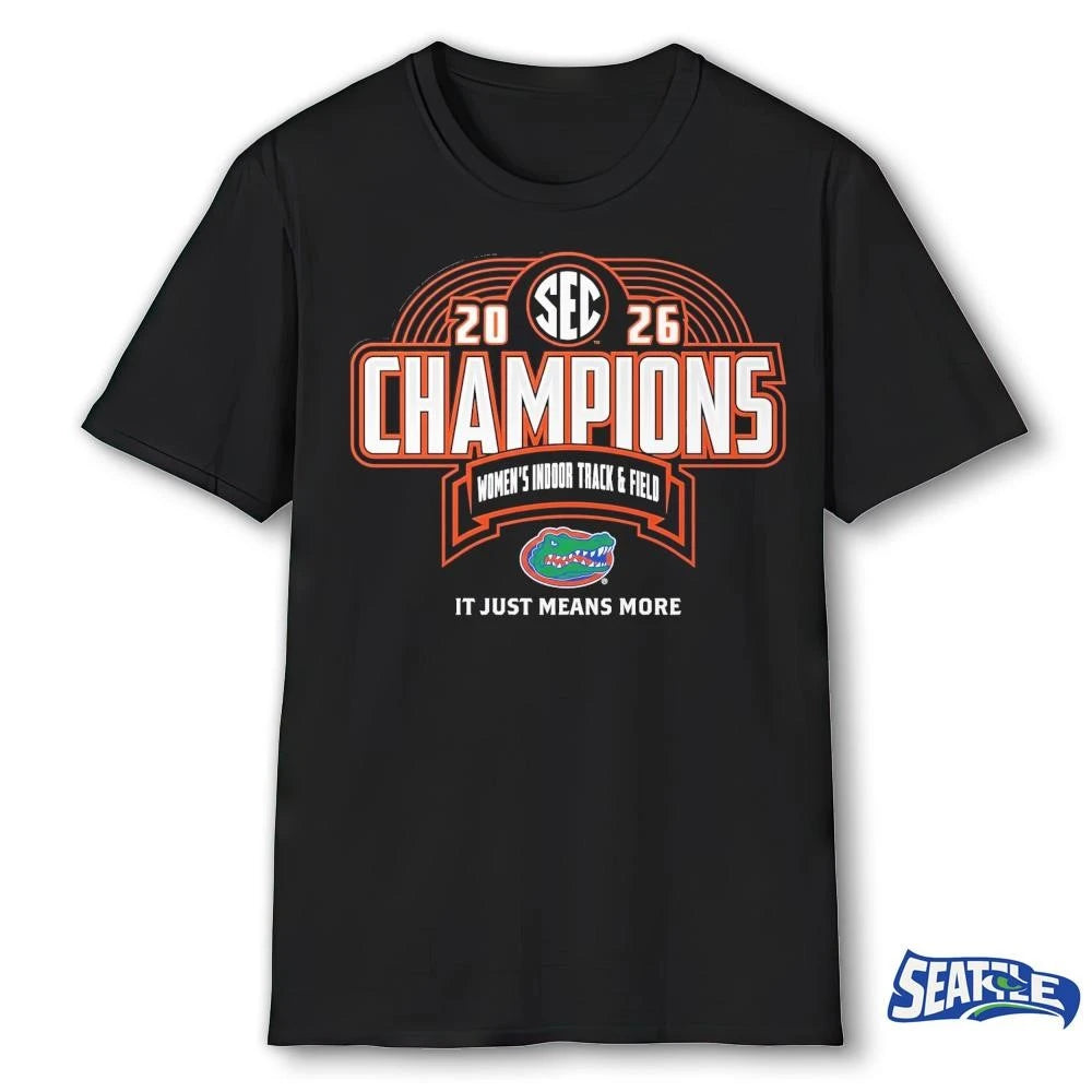 Florida Gators 2026 SEC Women’s Indoor Track &amp; Field Champions It Just means More Locker Room shirt
