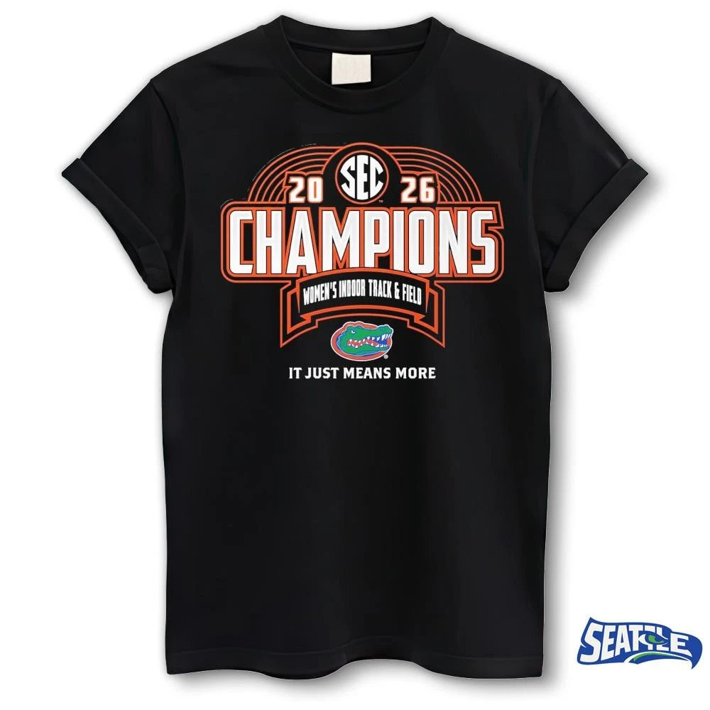 Florida Gators 2026 SEC Women’s Indoor Track &amp; Field Champions It Just means More Locker Room shirt