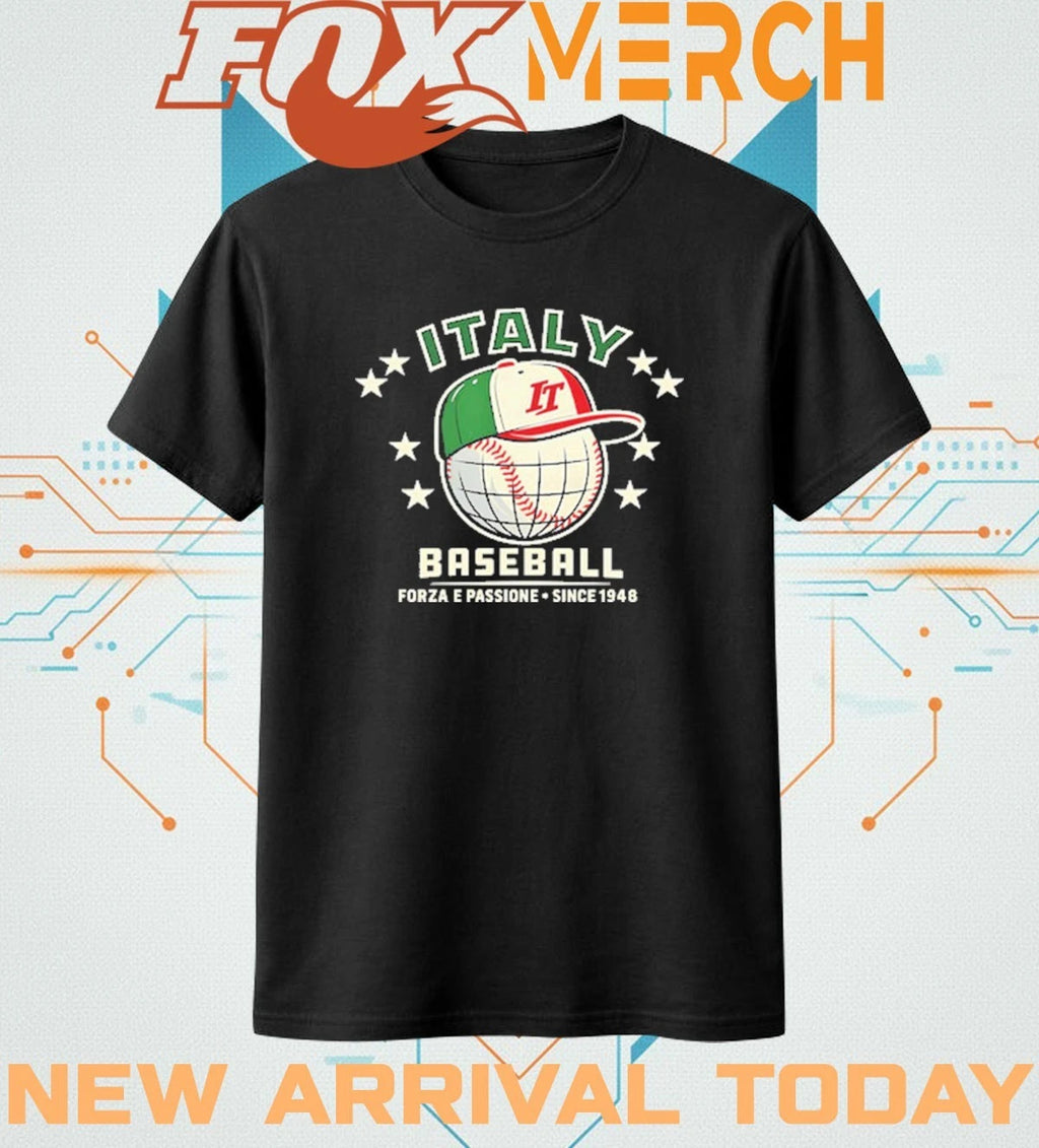 Forza Italia baseball forza e passione since 1948 t-shirt