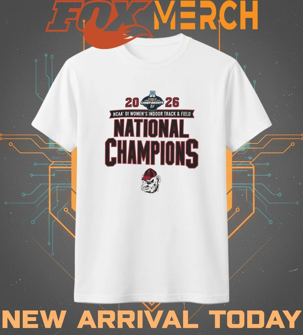 Georgia Bulldogs 2026 NCAA Women’s Indoor Track &amp; Field National Champions t-shirt