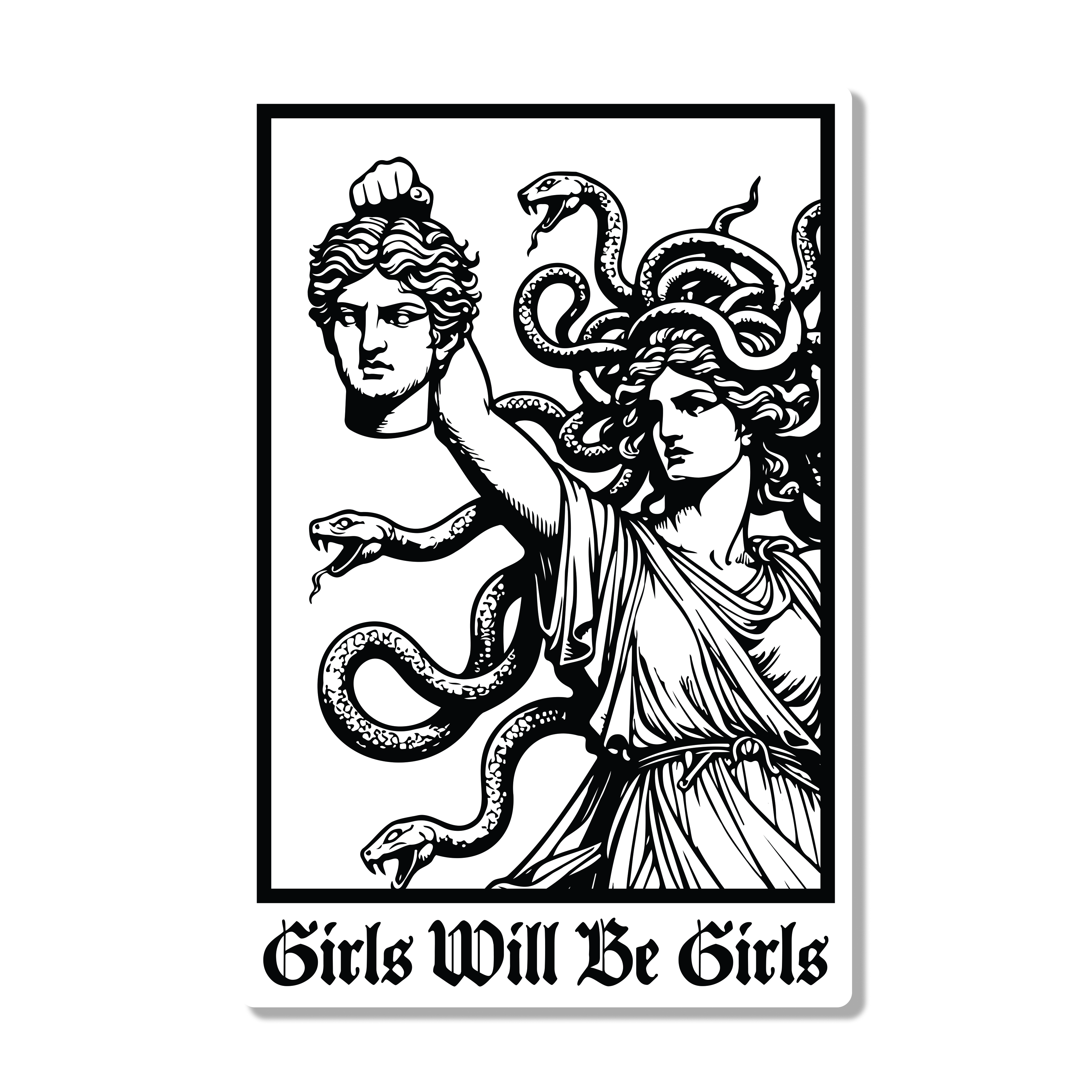Girls Will Be Girls Die Cut Sticker