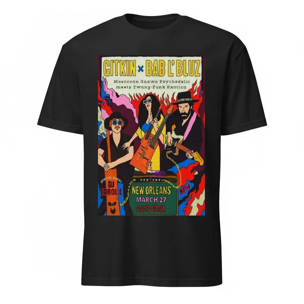 Gitkin With Bab L’Bluz March 27 2026 In New Orleans LA Poster Shirt