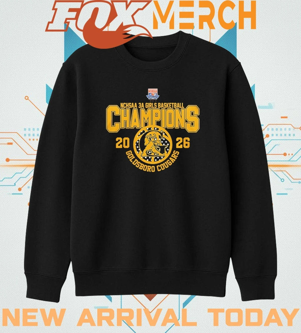 Goldsboro Cougars 2026 3A Girls Basketball Champions t-shirt