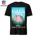 Goose June 19-20 2026 Madison Square Garden New York City Poster Shirt