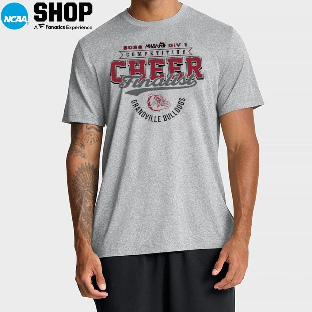 Grandville Bulldogs 2026 MHSAA DIV 1 Competitive Cheer Finalist T-Shirt