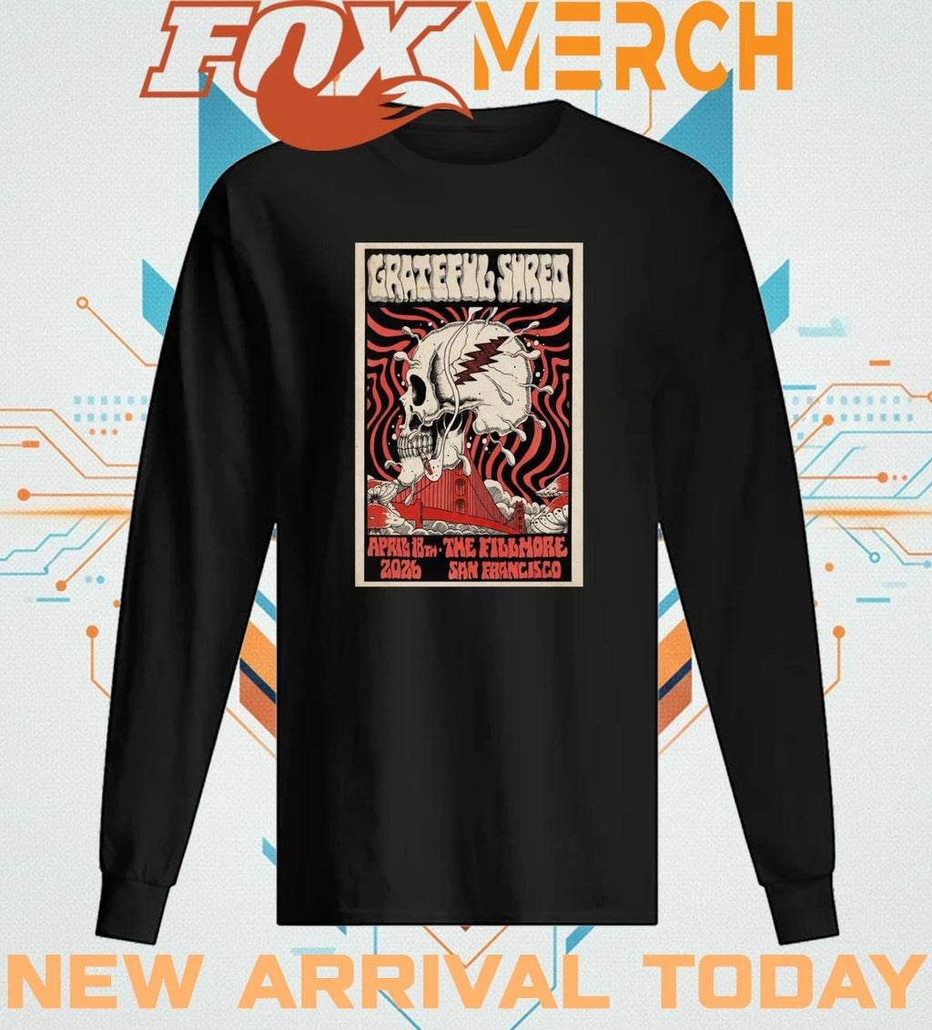 Grateful Shred The Fillmore San Francisco, CA 04.18.2026 poster t-shirt