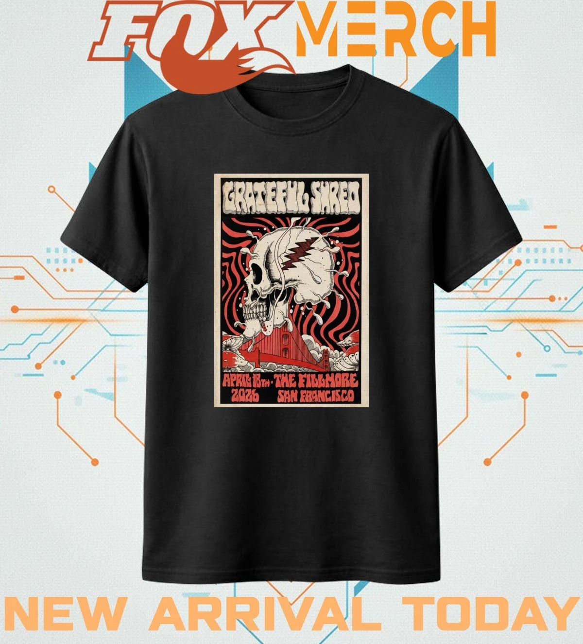 Grateful Shred The Fillmore San Francisco, CA 04.18.2026 poster t-shirt