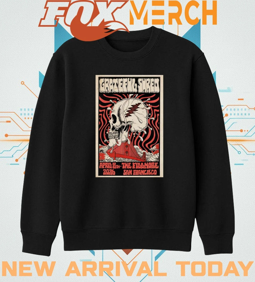 Grateful Shred The Fillmore San Francisco, CA 04.18.2026 poster t-shirt