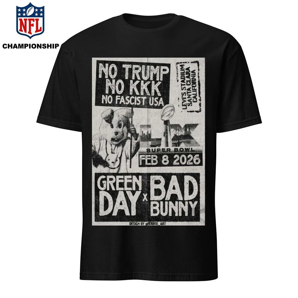 Green Day X Bad Bunny Fed 8 2026 No Trump No KKK No Fascist USA Poster Shirt