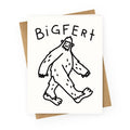 Derpy Bigfert Sasquatch Greeting Card