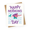 Happy Mermom's Day Greeting Card