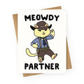 Meowdy, Partner - Arthur Morgan Greeting Card