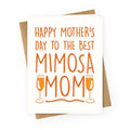 Mimosa Mom Greeting Card