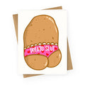 Potato Slut Greeting Card
