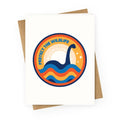 Protect The Wildlife - Nessie, Loch Ness Monster Greeting Card