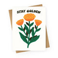 Stay Golden Marigolds Greeting Card