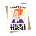 World's Best Science Teacher Greeting Card