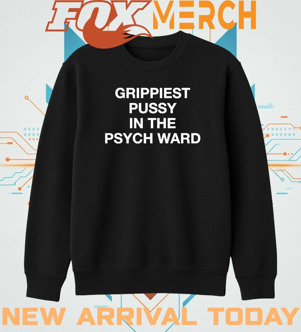 Grippiest pussy in the psych ward t-shirt