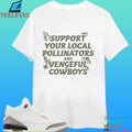 Hangman Adam Page Support Your Local Pollinators And Vengeful Cowboys Shirt